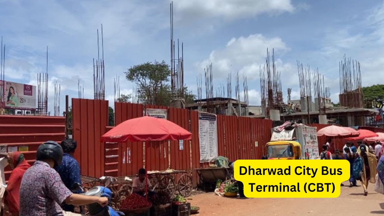 Dharwad City Bus Terminal (CBT) Construction Update Hubballi Infra